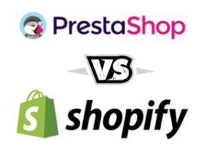 prestashop-vs-shopify-ou-prestashop-ou-shopify-vs-prestashop