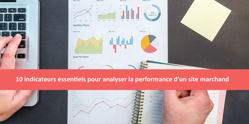 10 Indicateurs Clés (KPIs) pour suivre les performances d’un site E-commerce en 2024