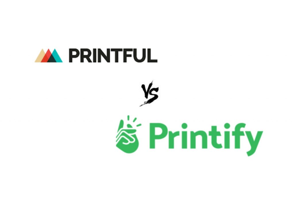 printful-vs-printify